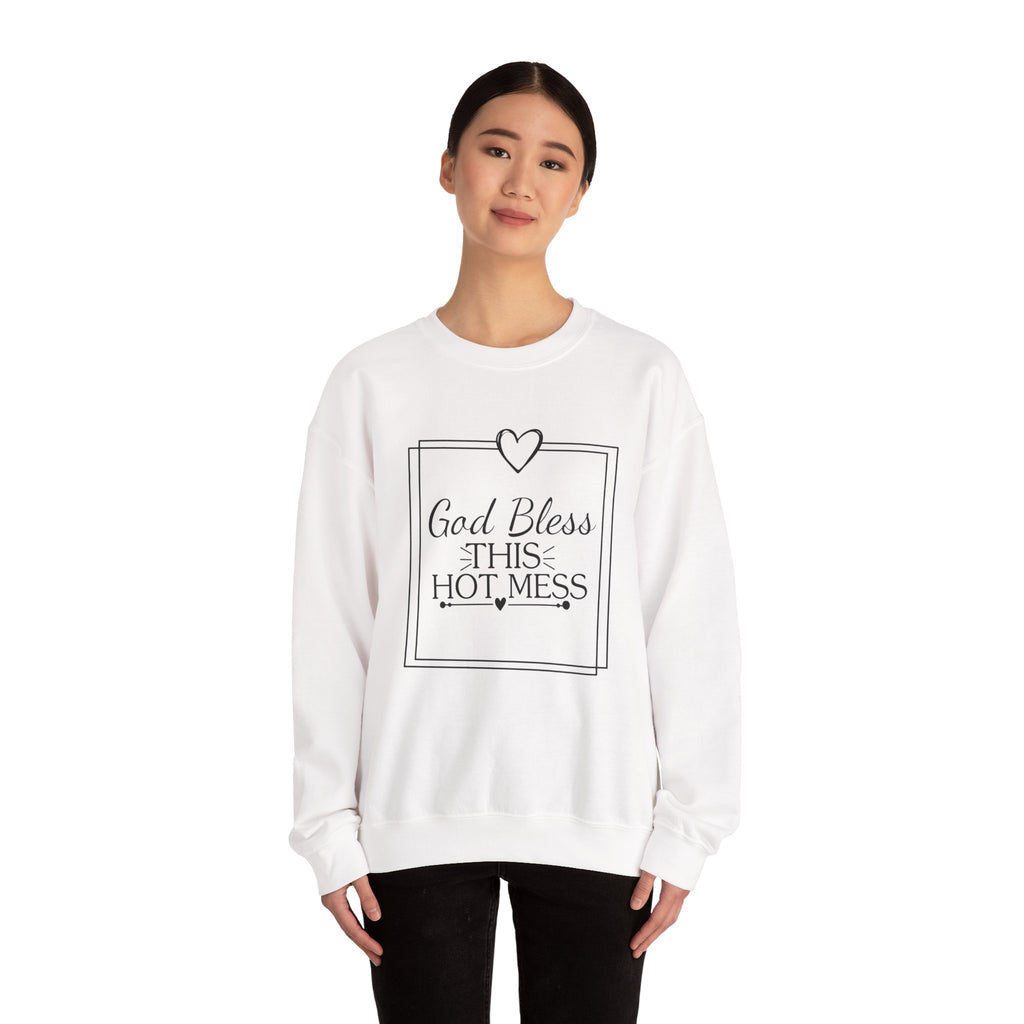 God Bless This Hot Mess — Motivational Crewneck Sweatshirt