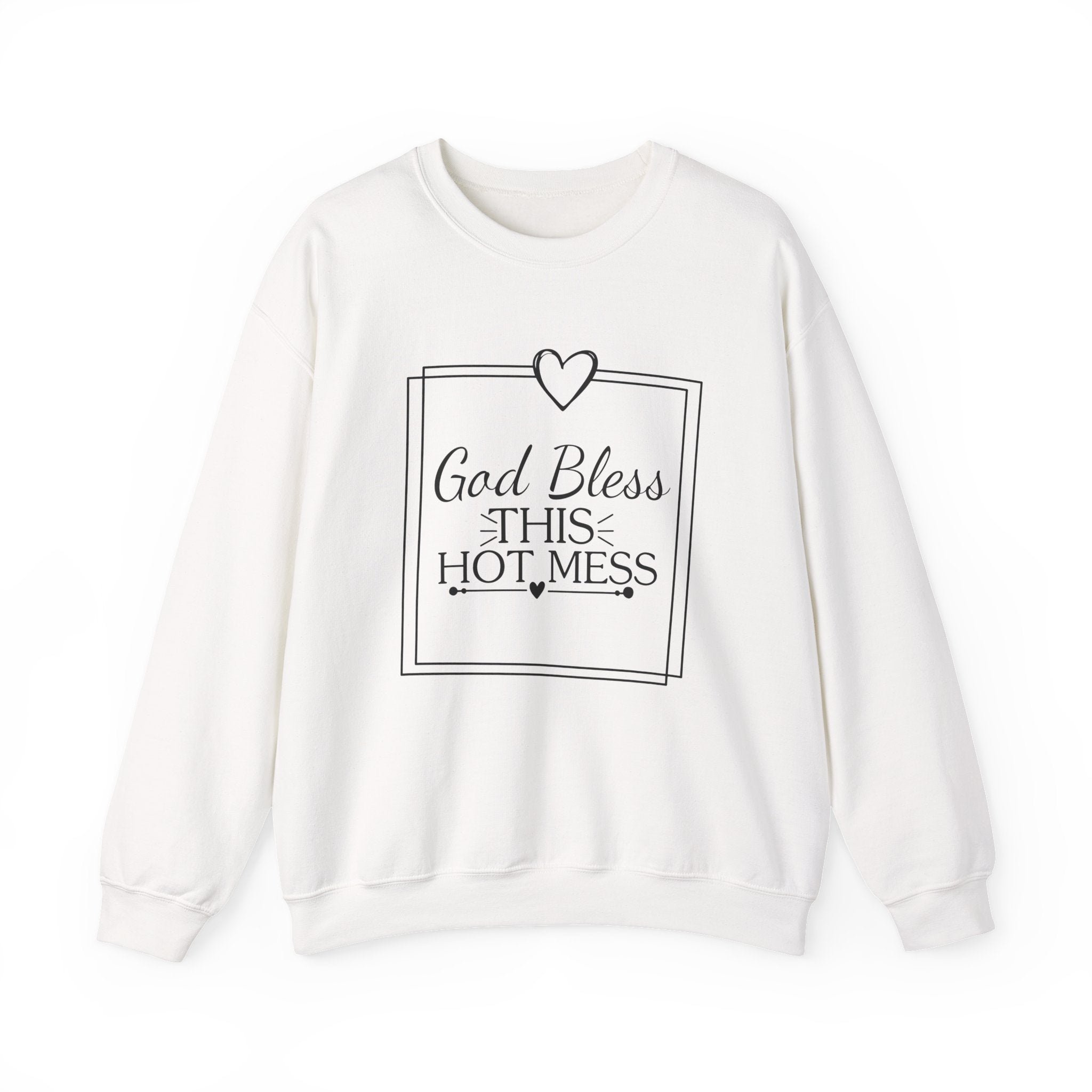 God Bless This Hot Mess — Motivational Crewneck Sweatshirt