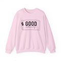 Good Vibes Only — Motivational Crewneck Sweatshirt