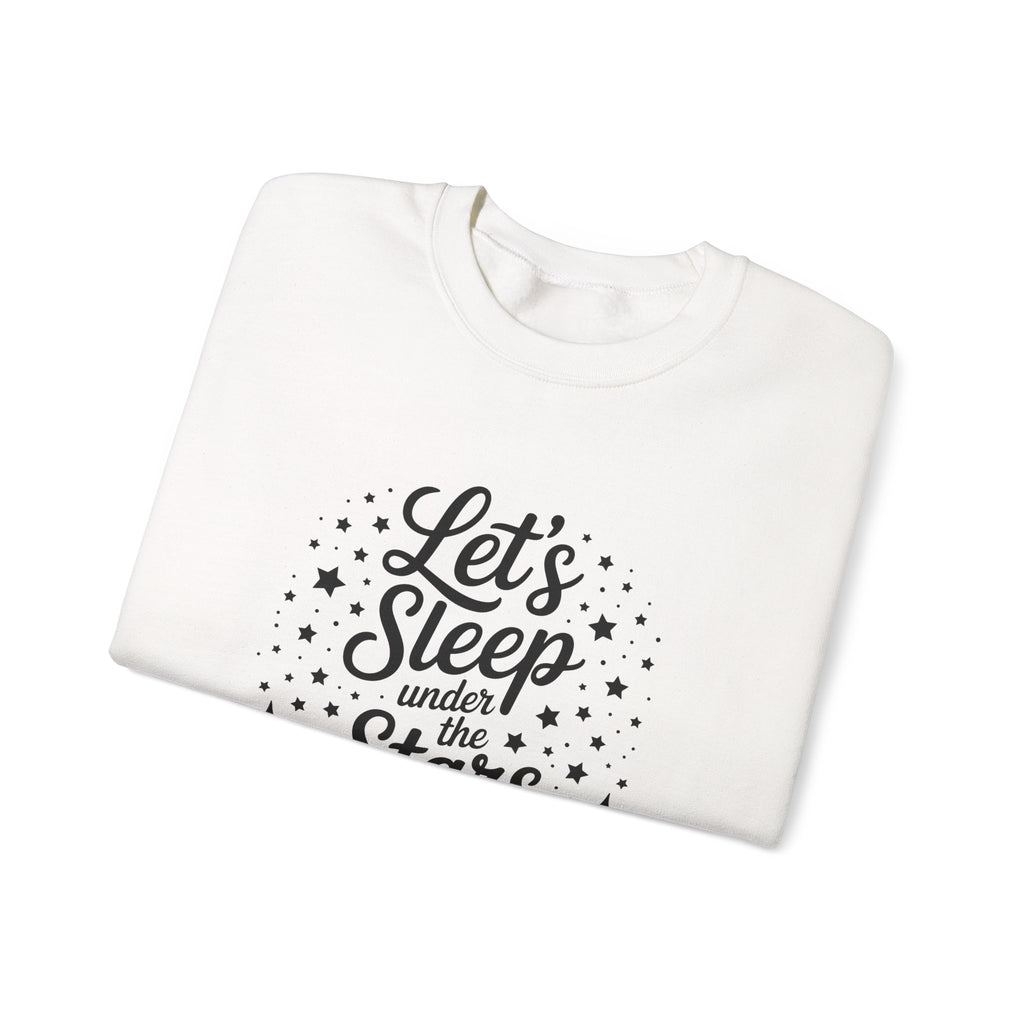Let's Sleep Under the Stars — Camper Crewneck Sweatshirt